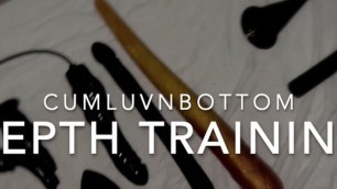 Big Toys, Big Stretch - Anal Depth Training by Cumluvnbottom